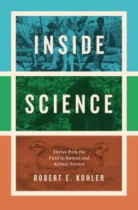 cover of the book Inside science: stories from the field in human and animal science