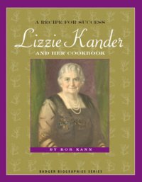 cover of the book Recipe for Success: Lizzie Kander and Her Cookbook