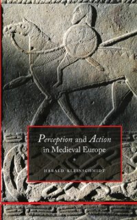 cover of the book Perception and action in medieval Europe