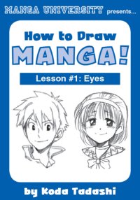 cover of the book How to draw manga!. Lesson #1, Eyes