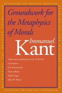 cover of the book Groundwork for the Metaphysics of Morals