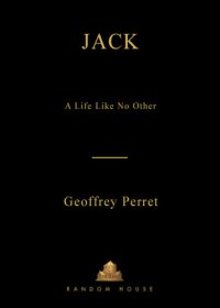 cover of the book Jack: a life like no other