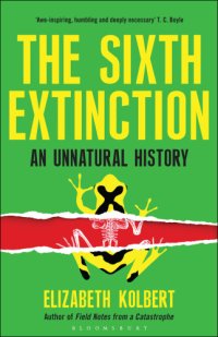 cover of the book The Sixth Extinction