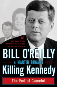 cover of the book Killing Kennedy