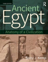 cover of the book Ancient Egypt: Anatomy of a Civilization