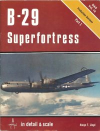 cover of the book B-29 Superfortress in Detail and Scale