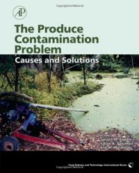 cover of the book The Produce Contamination Problem: Causes and Solutions