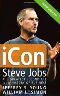 cover of the book iCon Steve Jobs: The Greatest Second Act in the History of Business