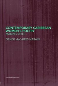 cover of the book Contemporary Caribbean Women's Poetry: Making Style