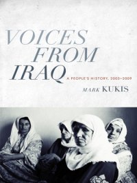 cover of the book Voices from Iraq: a people's history, 2003-2009