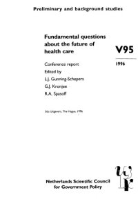 cover of the book Fundamental questions about the future of health care: conference report