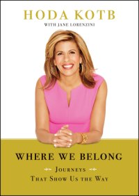 cover of the book Where we belong: journeys that show us the way