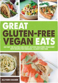 cover of the book Great Gluten-Free Vegan Eats