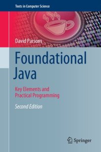 cover of the book Foundational Java - Key Elements and Practical Programming.