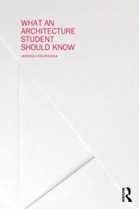 cover of the book What an architecture student should know