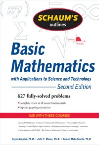 cover of the book Schaum's outline of theory and problems of basic mathematics with applications to science and technology