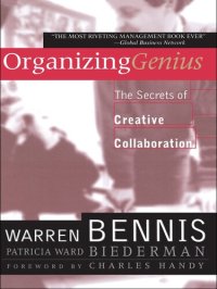 cover of the book Organizing Genius: The Secrets of Creative Collaboration