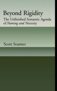 cover of the book Beyond rigidity: the unfinished semantic agenda of naming and necessity