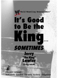 cover of the book It's good to be the king ... sometimes