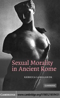 cover of the book Sexual morality in ancient Rome