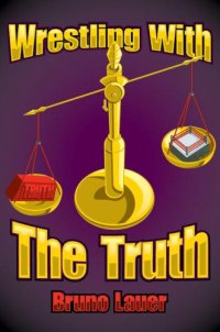 cover of the book Wrestling with the Truth