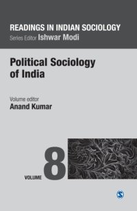 cover of the book Readings in Indian Sociology: Volume VIII: Political Sociology of India