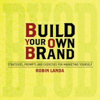 cover of the book Build Your Own Brand: Strategies, Prompts and Exercises for Marketing Yourself