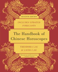 cover of the book The Handbook of Chinese Horoscopes