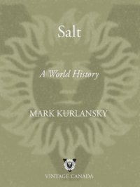 cover of the book Salt: a world history