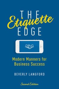 cover of the book The Etiquette Edge: Modern Manners for Business Success