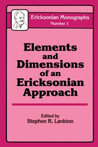 cover of the book Elements And Dimensions Of An Ericksonian Approach