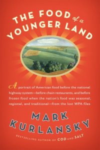 cover of the book The Food of a Younger Land