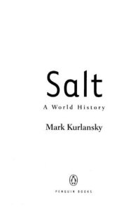 cover of the book Salt: A World History