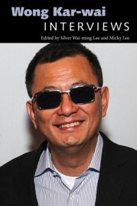 cover of the book Wong Kar-Wai: interviews