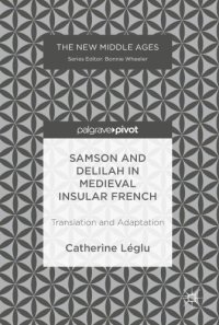 cover of the book Samson and Delilah in Medieval Insular French: Translation and Adaptation