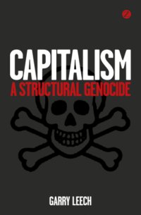 cover of the book Capitalism: a structural genocide