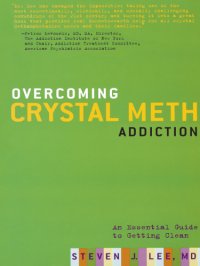 cover of the book Overcoming Crystal Meth Addiction: an Essential Guide to Getting Clean from CM Addiction