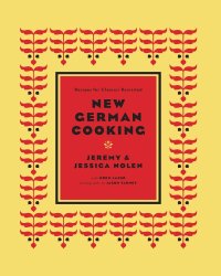 cover of the book German cooking now: 100 recipes for family-style meals