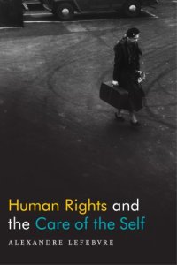 cover of the book Human rights and the care of the self