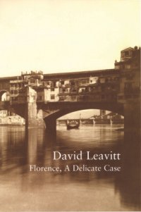 cover of the book Florence, a delicate case