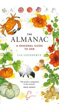 cover of the book The almanac: a seasonal guide to 2018