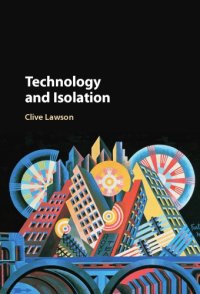 cover of the book Technology and isolation