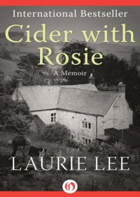 cover of the book Cider with Rosie: A Memoir