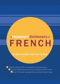 cover of the book A Frequency Dictionary of French: Core Vocabulary for Learners