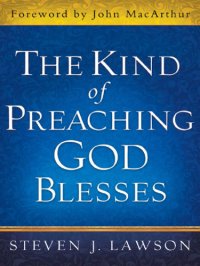 cover of the book The Kind of Preaching God Blesses