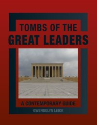 cover of the book Tombs of the Great Leaders: A Contemporary Guide