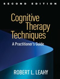 cover of the book Cognitive therapy techniques: a practitioner's guide