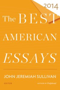 cover of the book The Best American Essays 2014