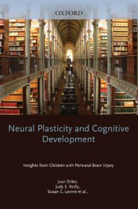 cover of the book Neural plasticity and cognitive development: insights from children with perinatal brain injury