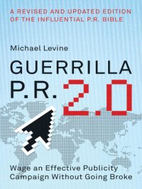 cover of the book Guerrilla PR 2.0